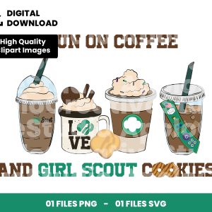 01 Clipart - I Run On Coffee And Girl Scout Cookies