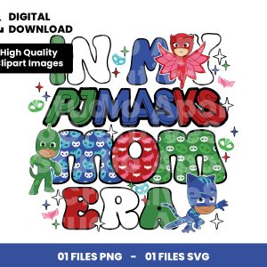01 Clipart - In My PJMasks Mom era