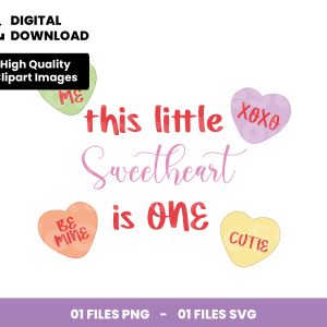 01 Clipart - This Little Sweetheart is One