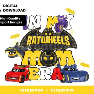01 Clipart - In My Batwheels Mom Era
