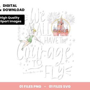 01 Clipart - We All Have The Courage To Fly - Tinker Bell