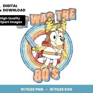 01 Clipart - It Was THe 80s Png, Chilli She-ra Png, Bluey Png