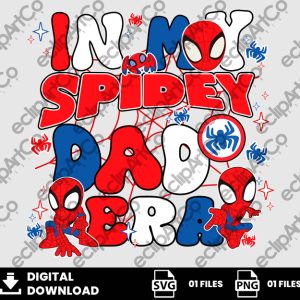 01 Clipart - In My Spidey Dad Era, Spidey
