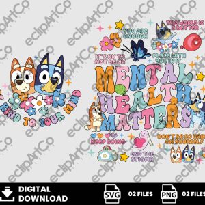 02 Clipart - Bluey Svg, Be Kind To Your Mind