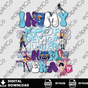 01 Clipart - In My K-Pop Demon Hunters Mom Era Png, In My K-Pop Demon Hunters Mom Era Svg, K-Pop Demon Hunters